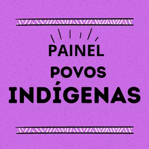Imagem de capa para o Ebook Painel Povos Indígenas
