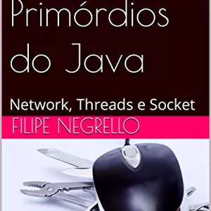 Imagem de capa para o Ebook Aos Primórdios do Java