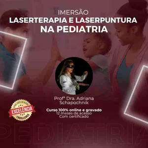 Imagem de capa para o Curso online IMERSÃO EM LASERTERAPIA E LASERPUNTURA NA PEDIATRIA