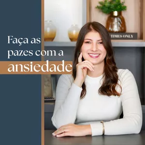 Imagem de capa para o Curso online Faça as Pazes com a Ansiedade: Um Treinamento Prático com as Habilidades Certas