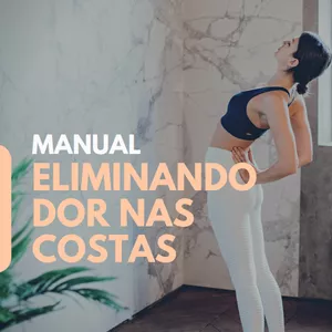 Imagem de capa para o Ebook Manual eliminando dor nas costas