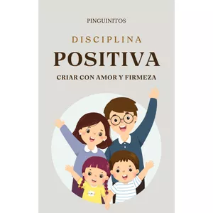 Imagen de portada para Ebook eBook - Disciplina Positiva: Criar con Amor y Firmeza