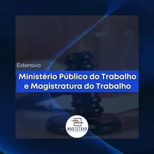 Imagem de capa para o Curso online Extensivo - Ministério Público do Trabalho e Magistratura do Trabalho (MPT)