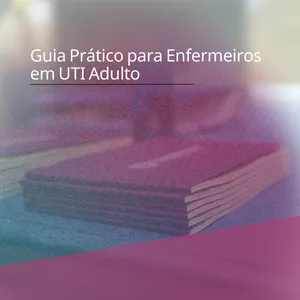 Imagem de capa para o Curso online Apostila: Guia Prático para Enfermeiros em UTI Adulto