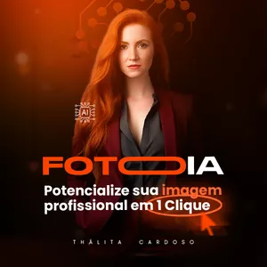 Imagem de capa para o Curso online FotoIA: Potencialize sua Imagem Profissional em 1 Clique