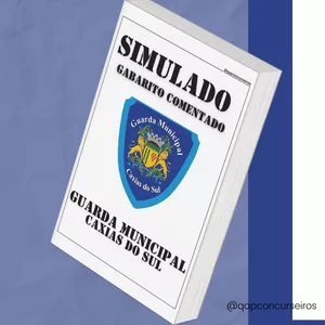 Imagem de capa para o Ebook Simulado Guarda Municipal de Caxias do Sul com Gabarito comentado