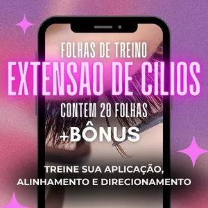 Imagem de capa para o Ebook FOLHAS DE TREINO-EXTENSÃO DE CILIOS