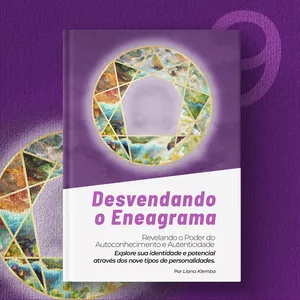 Imagem de capa para o Ebook Desvendando o Eneagrama: Revelando o Poder do Autoconhecimento e Autenticidade