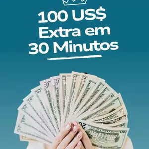 Imagem de capa para o Ebook 100 US$ Extra Em 30 Minutos 