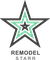 Remodel Starr