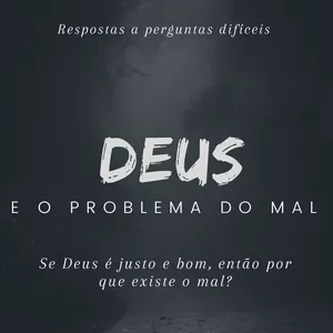 Imagem de capa para o Ebook DEUS E O PROBLEMA DO MAL