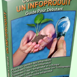 Image de couverture pour le Ebook Comment créer votre infoproduit - EBOOK FRANCAIS 