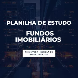 Imagem de capa para o Curso online PLANILHA INTELIGENTE DE FUNDOS IMOBILIÁRIOS - Um passo a passo para escolher os melhores fundos imobiliários, de forma objetiva, eliminando de cara as Tranqueiras do Mercado. 