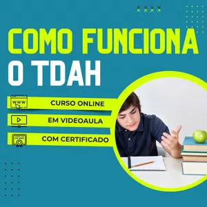 Imagem do curso Curso Como Funciona o TDAH