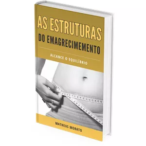 Imagem de capa para o Ebook As Estruturas do Emagrecimento