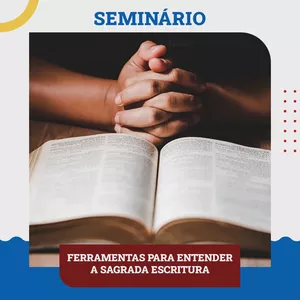 Imagem de capa para o Curso online Ferramentas para entender a Sagrada Escritura