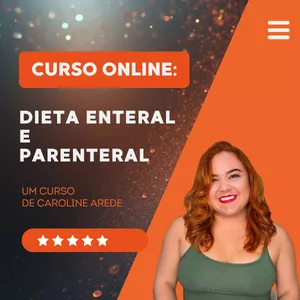 Imagem de capa para o Curso online DIETA ENTERAL E PARENTERAL
