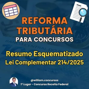 Imagem de capa para o Ebook 🚀 Resumo Esquematizado: Lei Complementar n° 214/2025 (Reforma Tributária)!