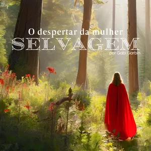 Imagem de capa para o Curso online Derpertar da Mulher Selvagem: O Uivo - A ressurreição da Mulher Selvagem, capítulo 1