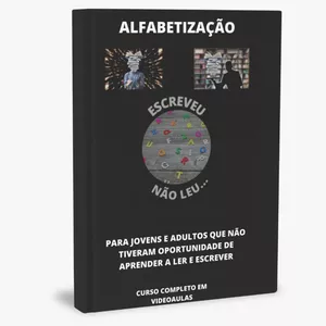 Curso ESCREVEU NÃO LEU... CURSO DE ALFABETIZAÇÃO
