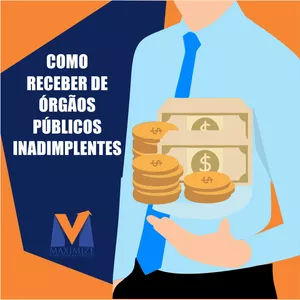 Imagem de capa para o Ebook COMO RECEBER DE ÓRGÃOS  PÚBLICOS INADIMPLENTES
