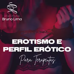 Imagem de capa para o Curso online Erotismo e Perfil Erótico para Terapeutas
