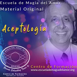 Imagem principal do produto Aceptología - Módulo Escuela de Magia del Amor