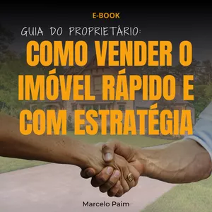 Imagem de capa para o Ebook Guia do proprietário - Como Vender o Imóvel Rápido e com Estratégia