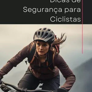 Imagem de capa para o Ebook Dicas de segurança para Ciclistas