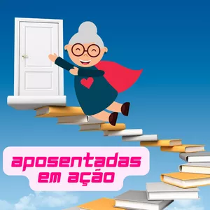 Imagem de capa para o Ebook APOSENTADAS EM AÇÃO