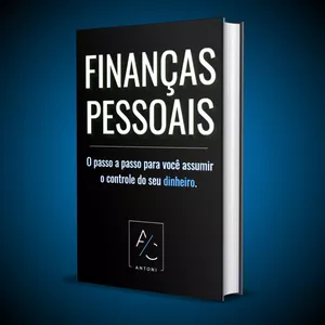Imagem de capa para o Ebook Finanças Pessoais - O passo a passo para você assumir o controle do seu dinheiro