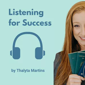 Cover image for Online course Listening for success - by Thaly Martins