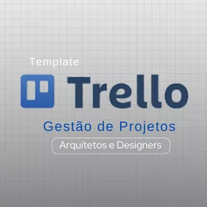 Imagem de capa para o Curso online Trello: Gestão de Projetos para Arquitetos e Designers