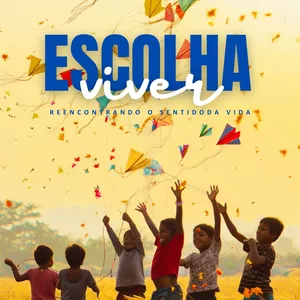 Imagem de capa para o Ebook Escolha Viver - Reencontrando o sentido da vida.