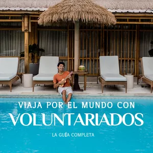 Imagen de portada para Ebook Voluntariados: 3 pasos para viajar por el mundo casi GRATIS!