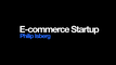 Ecom Startup