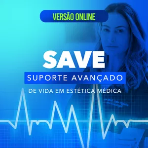 Imagem de capa para o Curso online SAVE - Suporte Avançado de Vida em Estética