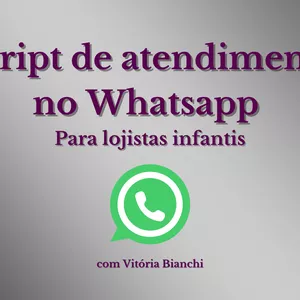Imagem de capa para o Curso online Script de Atendimento pelo Whatsapp