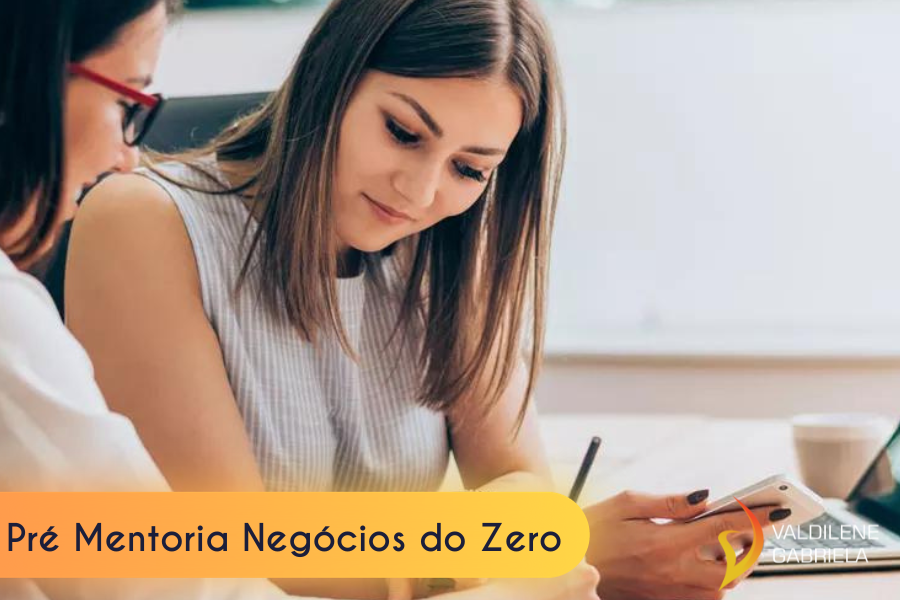 Curso Pré Mentoria Negócios do Zero