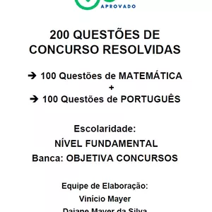 Imagem de capa para o Ebook 200 QUESTÕES RESOLVIDAS DE MATEMÁTICA E PORTUGUÊS - Nível FUNDAMENTAL - Banca: OBJETIVA CONCURSOS