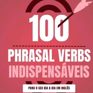 Imagem de capa para o Curso online 100 Phrasal Verbs Mais Usados no Dia a Dia