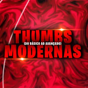 Imagem de capa para o Curso online Thumbs Modernas - do básico ao avançado