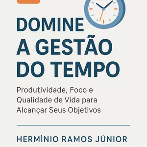 Imagem de capa para o Ebook Domine a gestão do tempo