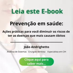 Imagem de capa para o Ebook Prevenção em saúde: ações práticas para você diminuir os riscos de ter as doenças que mais causam óbitos