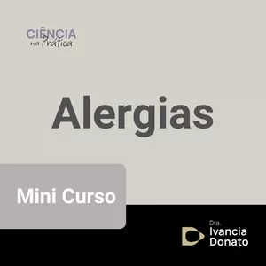 Imagem de capa para o Evento online Ciência na Prática: Alergias