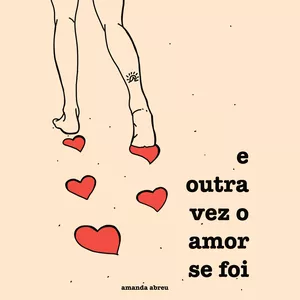 Imagem de capa para o Ebook e outra vez o amor se foi