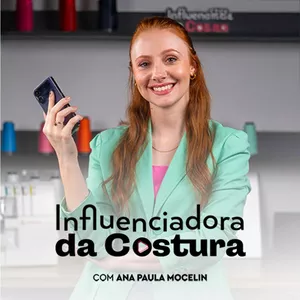 Imagem de capa para o Curso online Influenciadora da Costura