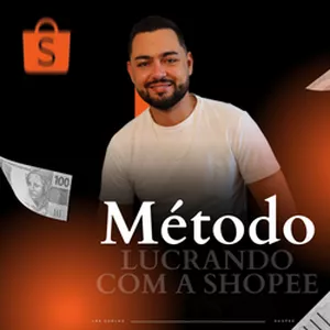 Imagem de capa para o Curso online metodo lucrando com shopee