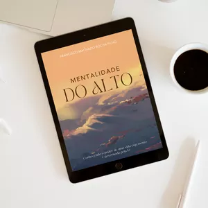 Imagem de capa para o Ebook Mentalidade do Alto