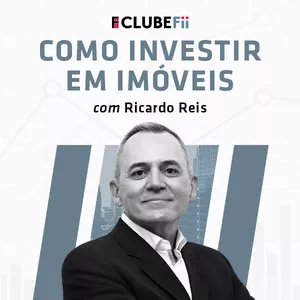 COMO INVESTIR EM IMÓVEIS COM RICARDO REIS